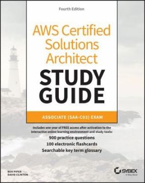AWS Certified Solutions Architect Study Guide with 900 Practice Test Questions: Associate (SAA-C03) Exam book cover